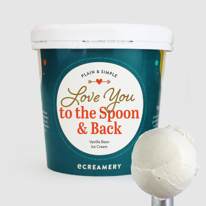 Ice cream pint with 'Love You to the Spoon & Back' text and a scoop of vanilla bean ice cream.