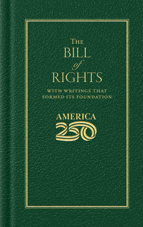 Bill of Rights (America 250 Edition)