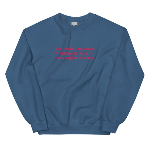 Dirty Talking Cowboy Embroidered Sweatshirt