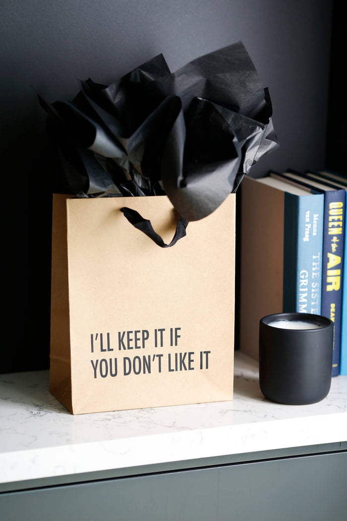 I'll Keep It - Gift Bag